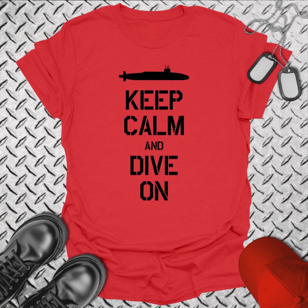 NavyHumor T-Shirt Red / S SSBN - Keep Calm and Dive On T-shirt