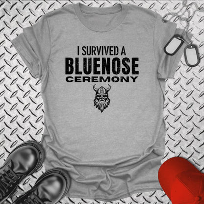 NavyHumor T-Shirt Sport Grey / S I Survived a Bluenose Ceremony T-shirt