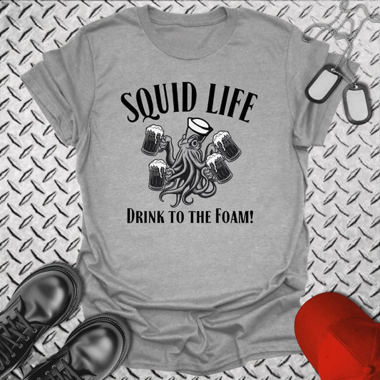 NavyHumor T-Shirt Sport Grey / S Squid Life - Drink to the Foam T-shirt