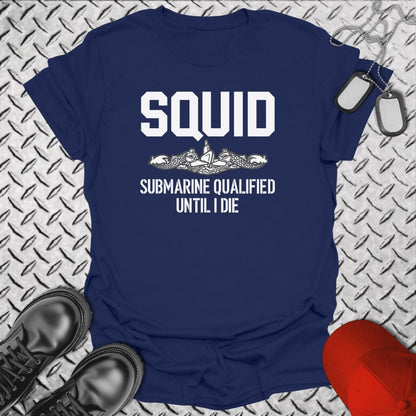 NavyHumor T-Shirt Squid - Submarine Qualified T-shirt