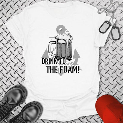 NavyHumor T-Shirt White / S Drink to the Foam T-shirt