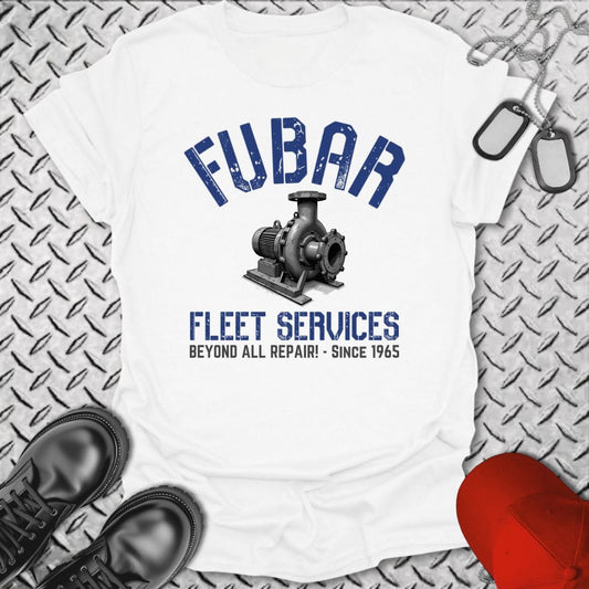 NavyHumor T-Shirt White / S FUBAR Fleet Services T-shirt