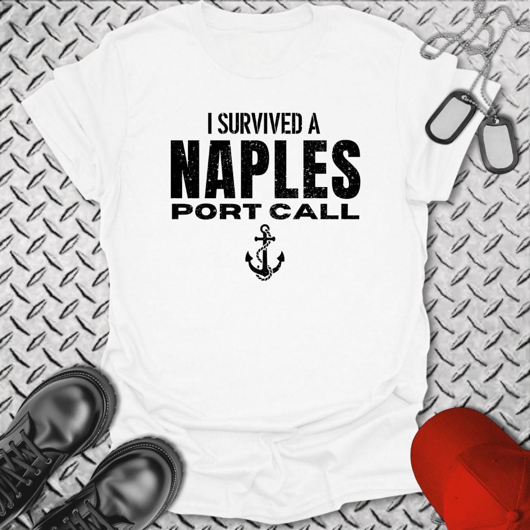 NavyHumor T-Shirt White / S I Survived a Naples Port Call T-shirt