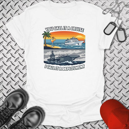NavyHumor T-Shirt White / S You Call It A Cruise