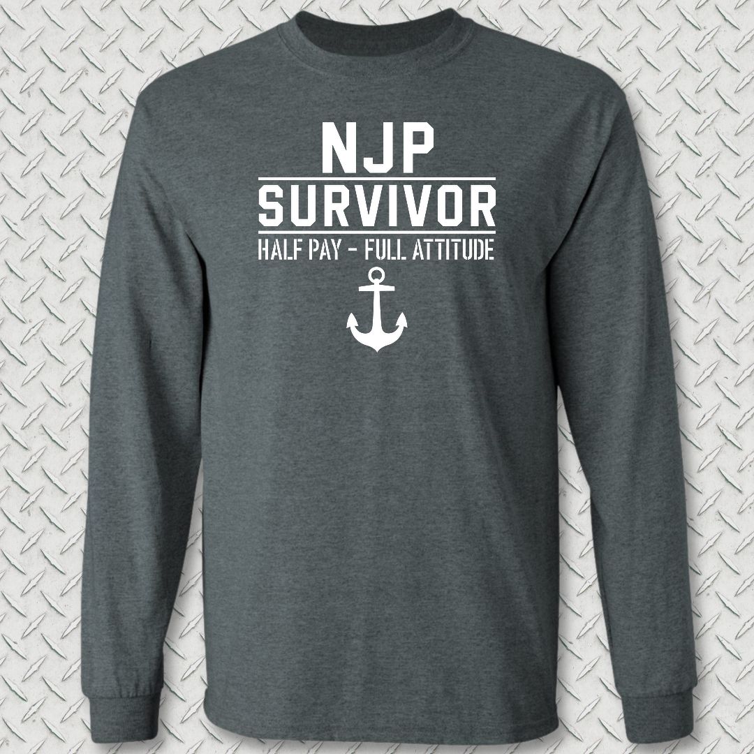 NJP Survivor: Half Pay Long Sleeve Tee - Dark Heather