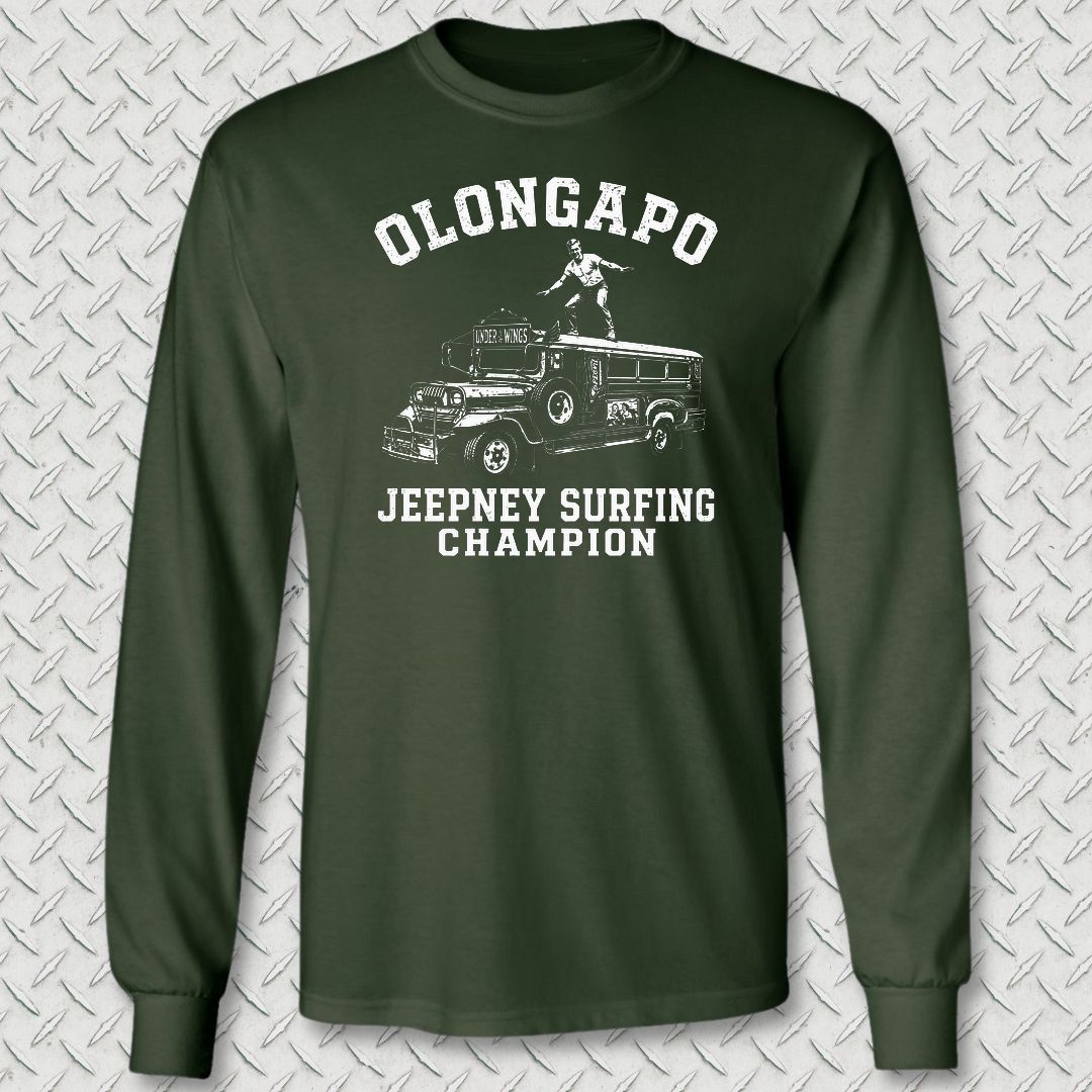 Olongapo Jeepney Surfing Champion Long Sleeve Tee - Forest Green
