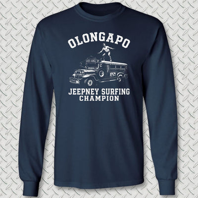 Olongapo Jeepney Surfing Champion Long Sleeve Tee
