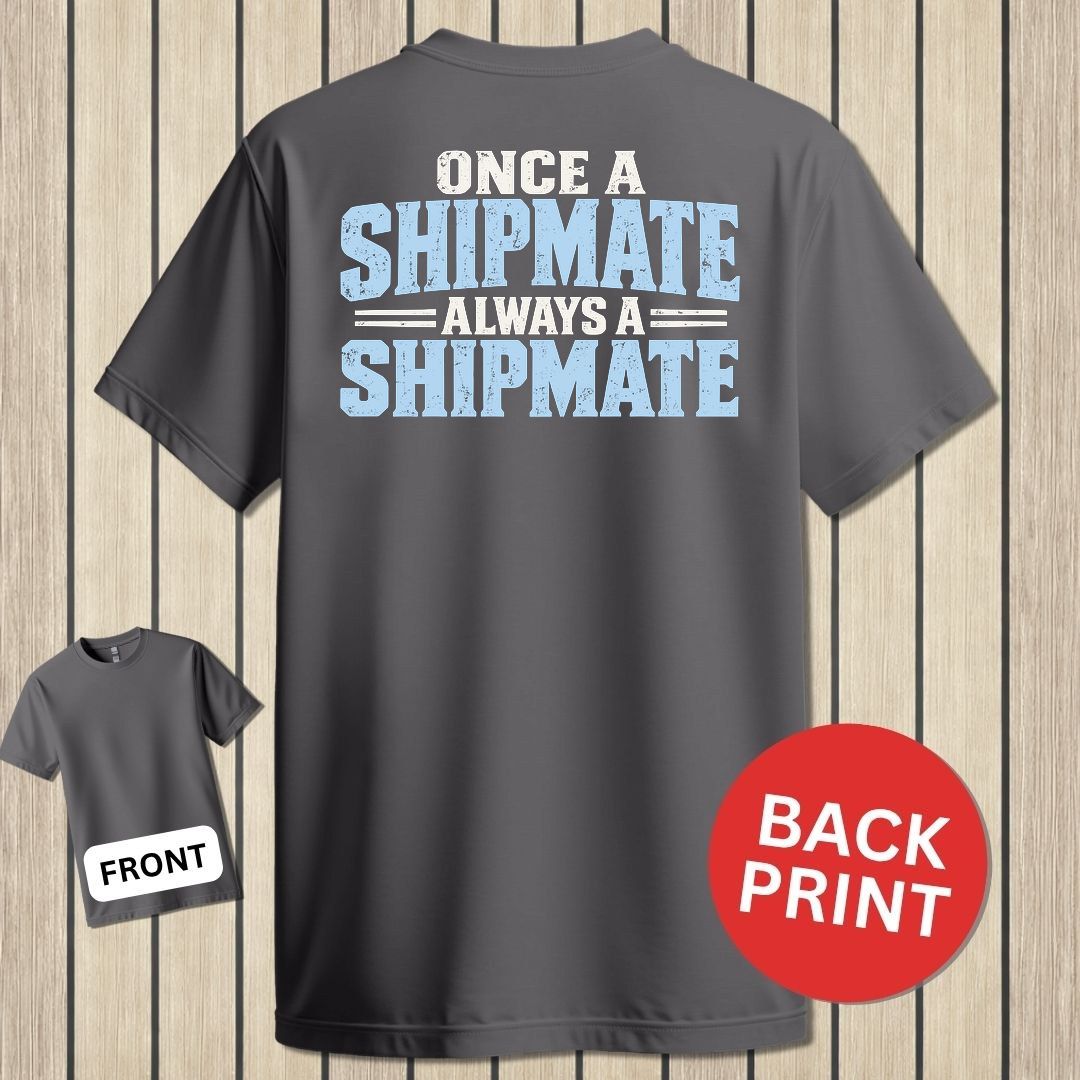 Once a Shipmate, Always a Shipmate - Charcoal