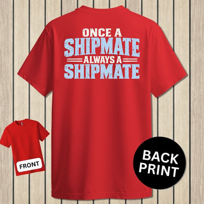 Once a Shipmate, Always a Shipmate - Red