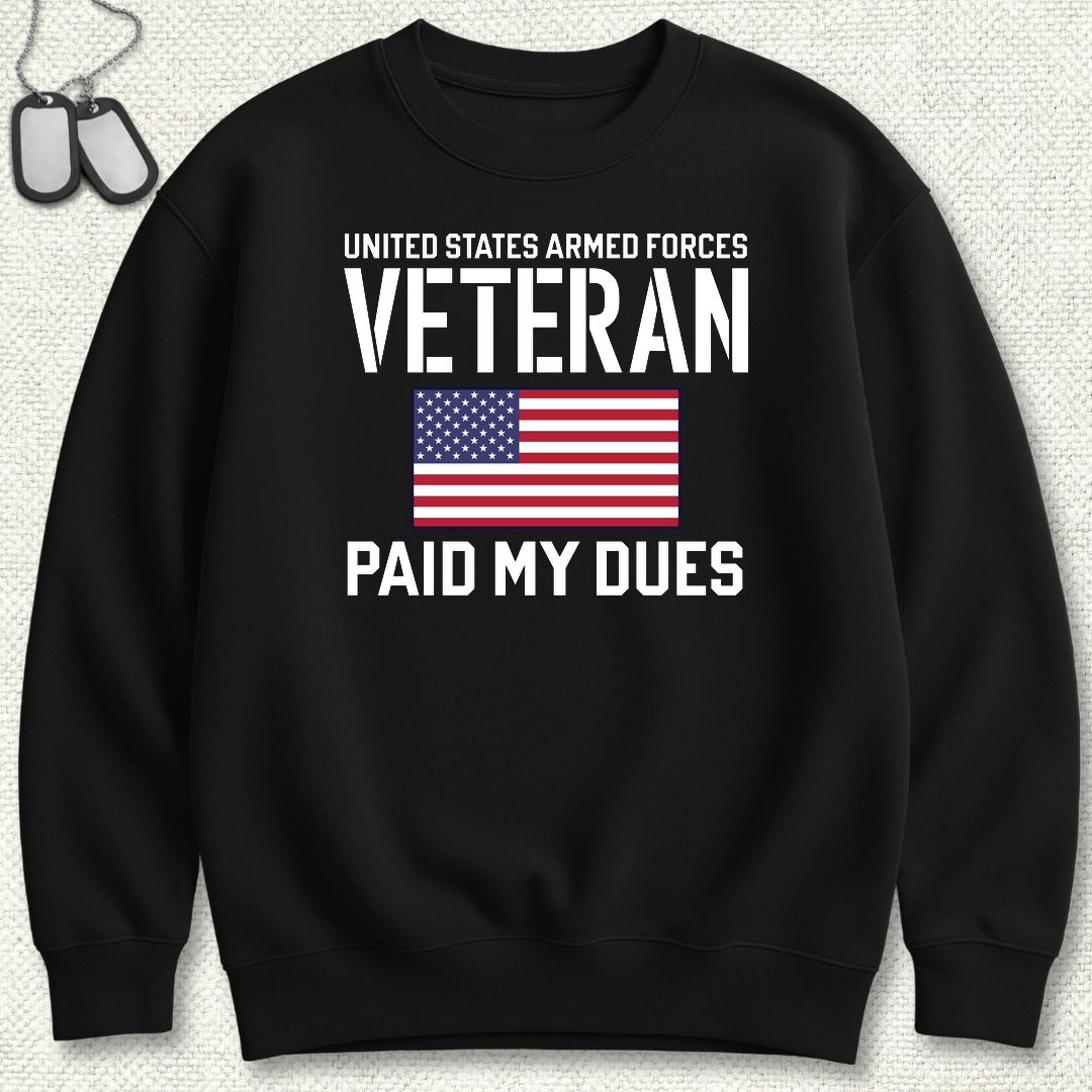 Paid My Dues Sweatshirt - Black