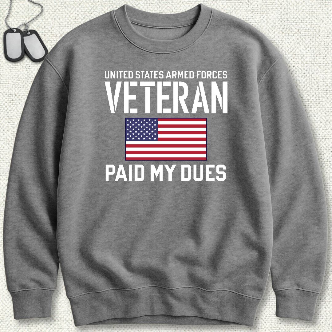 Paid My Dues Sweatshirt - Graphite Heather