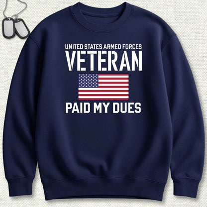 Paid My Dues Sweatshirt - Navy