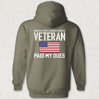 Paid My Dues Hoodie - Military Green