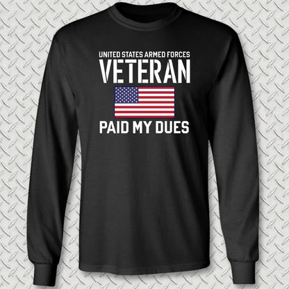 Paid My Dues Long Sleeve Tee - Black