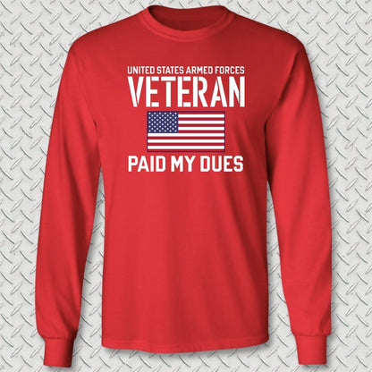 Paid My Dues Long Sleeve Tee - Red
