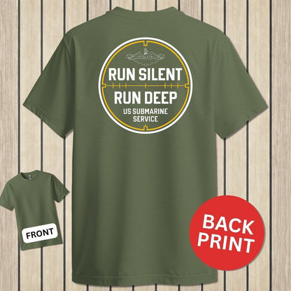 Run Silent - Run Deep - Military Green