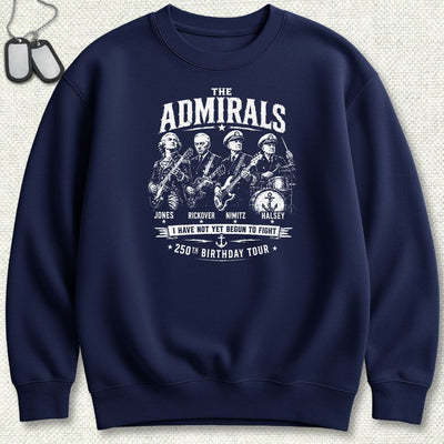 The Admirals - U.S. Birthday Tour Sweatshirt