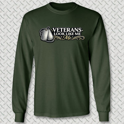 Veterans Look Like Me Long Sleeve Tee - Forest Green