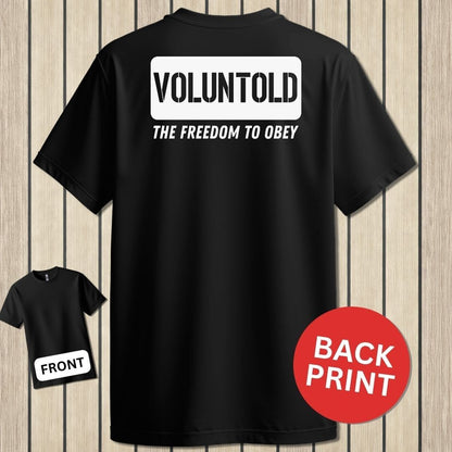 Voluntold - Black