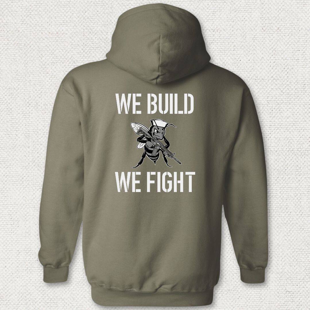 We Build, We Fight Hoodie - Military Green